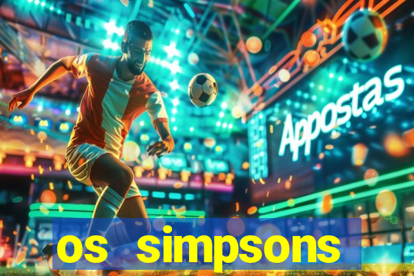 os simpsons assistir online